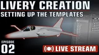 DCS Livery Creation | Ep.02 | Setting up the Templates (Technical Difficulties /w PS, Reboot)