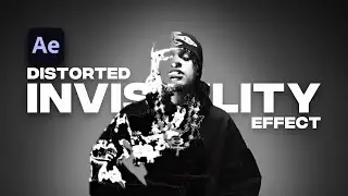 DISTORTED INVISIBILITY EFFECT (After Effects Tutorial)