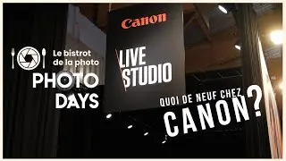 BISTROT PHOTODAYS #2 - ON PREND NOTRE COLLATION DE 10H CHEZ CANON