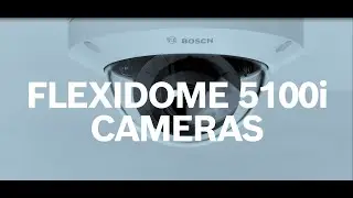 Bosch Security – FLEXIDOME 5100i IR – The new standard for professional video security and analytics