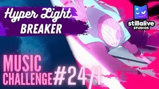 We composed music for HYPER LIGHT BREAKER 1/5