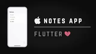 📱 Apple Notes App • Flutter Tutorial