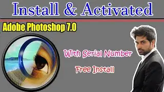 How To Make Adobe Photoshop 7 0 Install With Serial Key || Photoshop Keys install Karo Urdu/Hindi