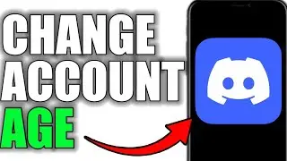 How To Change Discord Age On Mobile! (Full Guide)