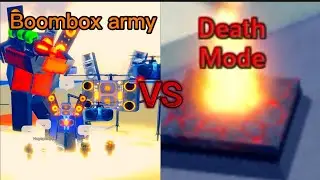 Can Boombox army beat death mode???