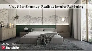 Vray 5 For Sketchup Realistic bed Room Interior Rendering Tutorial