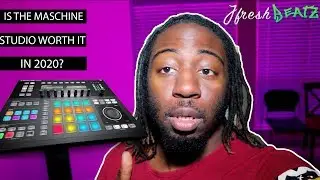 Is The Maschine Studio Still Worth it in 2020? | Ep 6