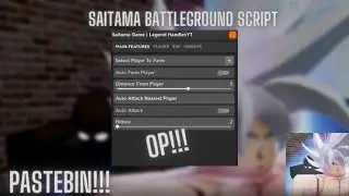 Saitama Battleground script | PASTEBIN!!! 2023