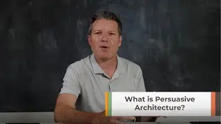 What is Persuasive Architecture?