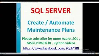 Create backup Maintenance plans in sql server | sql maintenance plans