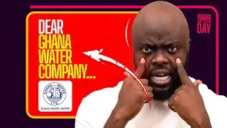 Dear Ghana Water Company……..