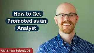 How to get Promoted as a Data Analyst | Alex The Analyst Show Episode 26