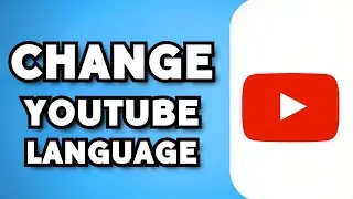 How To Change YouTube Comment Translate Language (2023 Guide)