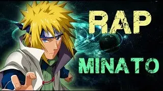 RAP Minato | 2015 (NARUTO) | Doblecero