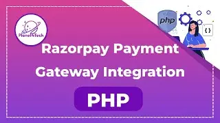 Razorpay Payment Gateway Integration in PHP