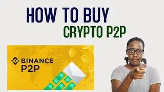 HOW TO BUY CRYPTO USING BINANCE P2P? STEP BY STEP SIMPLE GUIDE