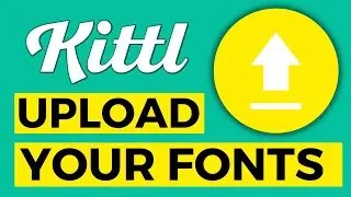 How To Add Fonts To Kittl