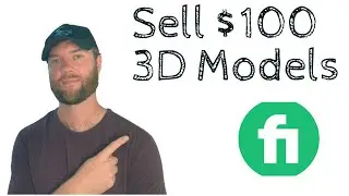 Fiverr Freelancer Makes Easy $100 per 3D Model!