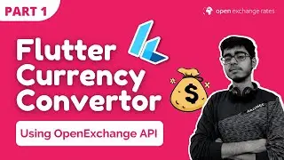 Part 1 - Getting Started with API | Flutter Currency Convertor App in Flutter | Flutter Projects