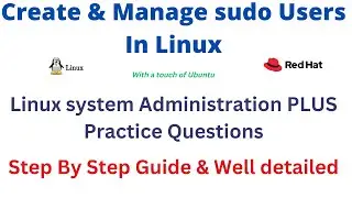 Create and Manage sudo Users In Linux - RHEL 9 & Ubuntu | RHCSA 9 | EX200.V9 | Lesson 12