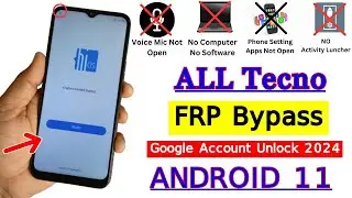 All Tecno Android 11 FRP Bypass 2024 | Tecno Spark 8c Frp Bypass | Google Account Bypass Without PC