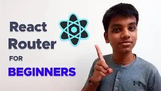 React Router Tutorial for Beginners - Navigation, Multiple Pages etc.