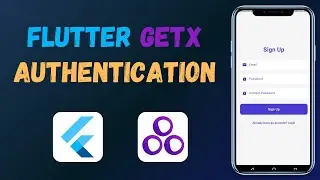 Flutter GetX Authentication - Flutter GetX Tutorial