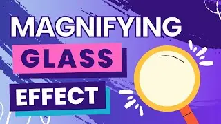 How To Create A Magnifying Glass Effect In Canva