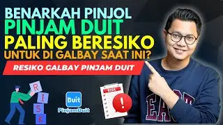 BENARKAH PINJAM DUIT PINJOL PALING BERESIKO UNTUK DI GALBAY SAAT INI? RESIKO GALBAY PINJAM DUIT