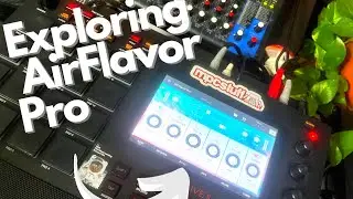 Exploring air flavor pro + in depth breakdown 👨‍🏫 🏫