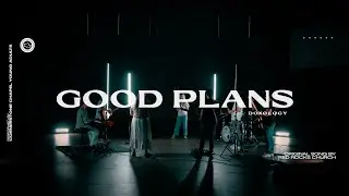 Good Plans (Doxology)  |  Cornerstone Chapel Young Adults  |  Cover