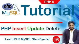 16. PHP Simple CRUD (Create Update and Delete ) |  Insert Update Delete