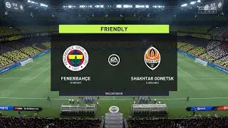 Fenerbahçe vs Shakhtar Donetsk (19/04/2022) Club Friendlies FIFA 22