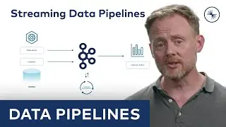 Data Pipelines: Introduction to Streaming Data Pipelines