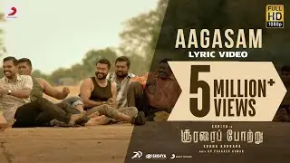 Aagasam Lyric | Soorarai Pottru | Suriya, Aparna |GV Prakash Kumar |Thaikkudam Bridge |Sudha Kongara