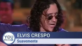 Elvis Crespo - Suavemente