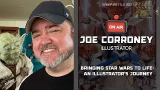 Bringing Star Wars to Life: An Illustrator’s Journey - Joe Corroney Joins the show!