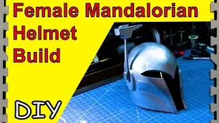 How to Make A Mandalorian Helmet - Sabine Wren (DIY)