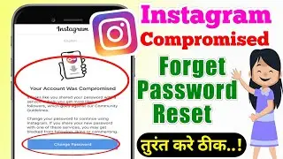 Your account was compromised | Compromised instagram account forgot password reset Compromise Insta