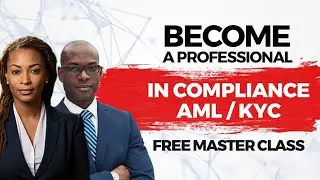 How to become a Professional Compliance | KYC/AML Analyst in 5 weeks !