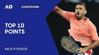 Nick Kyrgios Top 10 Points | Australian Open