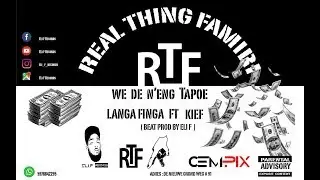 LangaFinga Ft. Kiev - We De N' eng Tapoe  ( Prod. Eli F ) Realthing Famiri