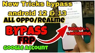 NEW TRICKS BYPASS Android 12 and 13 || Realme 10 Pro 5G RMX3661 Android 13 google account FRP BYPASS