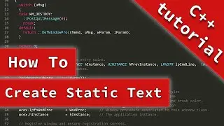 C++ Tutorial: Create Text | Display Text to User | Create Static Text | How to Create a Form in C++