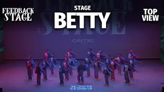 BETTY STAGE | TOP VIEW | 2024 FEEDBACK STAGE | 2024 피드백스테이지