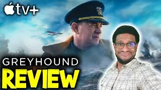 Greyhound - Movie Review | Apple + TV