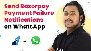 Razorpay WhatsApp Integration - Send WhatsApp Notification to Customers on Failed Razorpay Payment