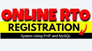 Online RTO Registration System Using PHP and MySQL || @Decodeit2  ||