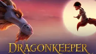Dragonkeeper(Full Movie)