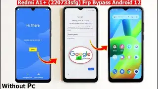 Redmi A1+ (220733SFG) Frp Bypass 2024 Without Pc 🆕 Redmi A1 plus Google Account Remove Without Pc